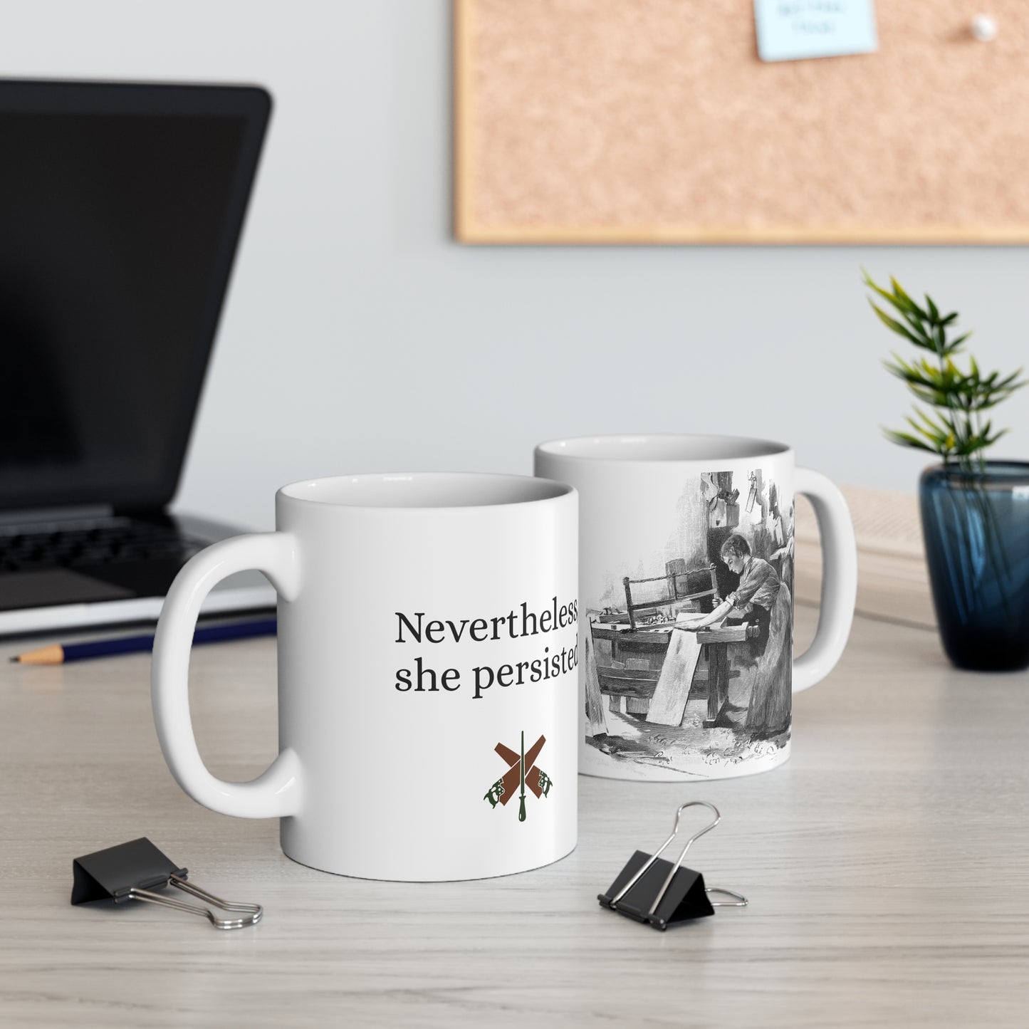 Empowering Mug - Nevertheless She Persisted, Inspirational Gift, Motivational Coffee Cup, Feminist Decor, Unique Office Mug